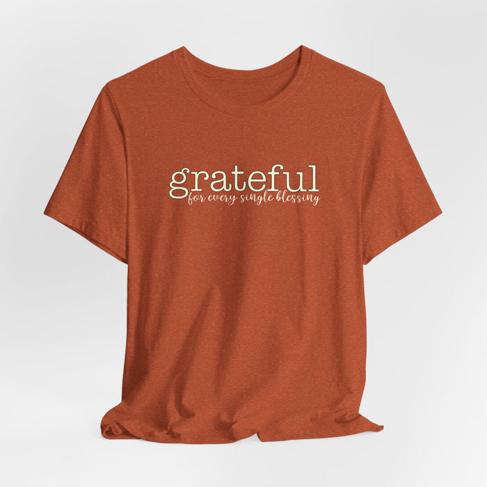 Grateful - Unisex Tee