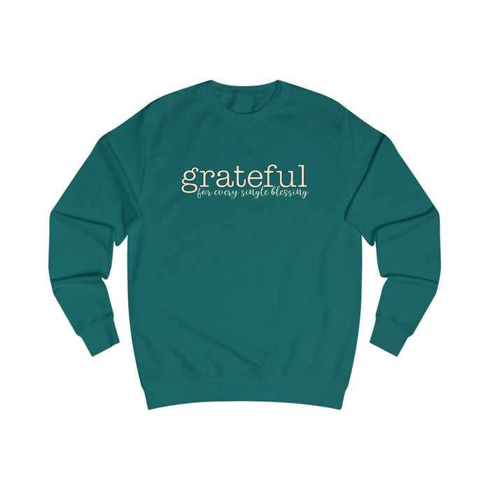 Grateful - Unisex Sweatshirt