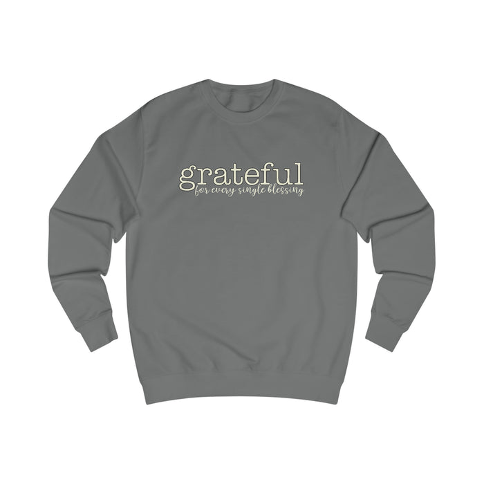 Grateful - Unisex Sweatshirt