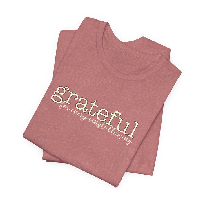 Grateful - Unisex Tee