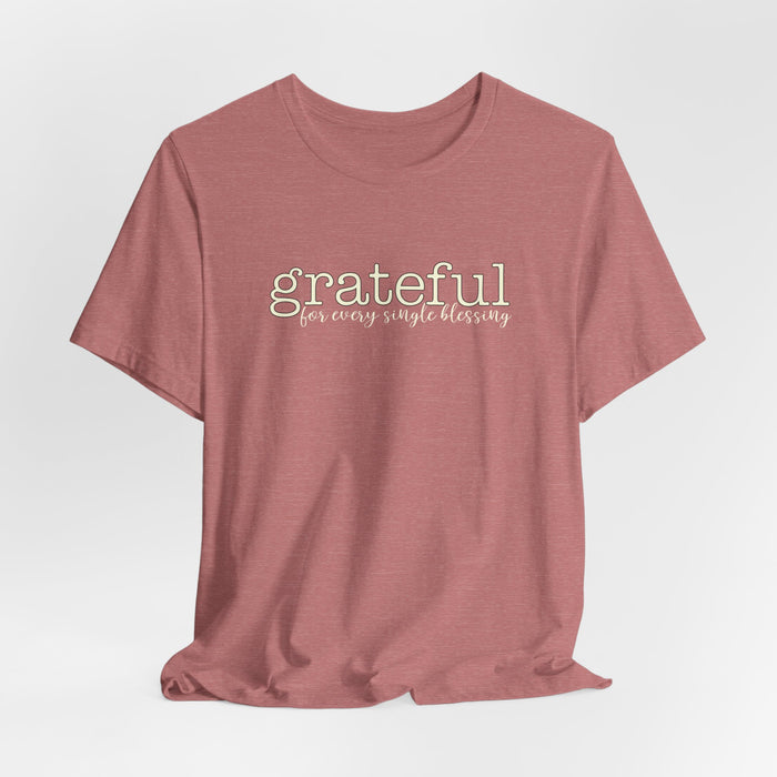 Grateful - Unisex Tee