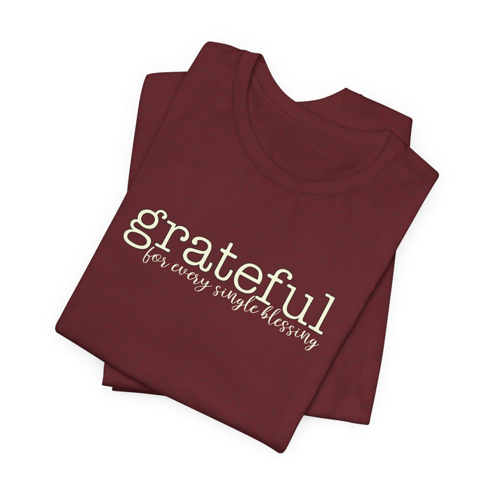 Grateful - Unisex Tee