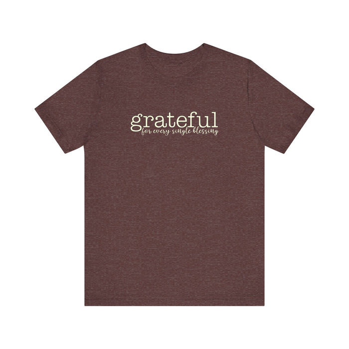 Grateful - Unisex Tee